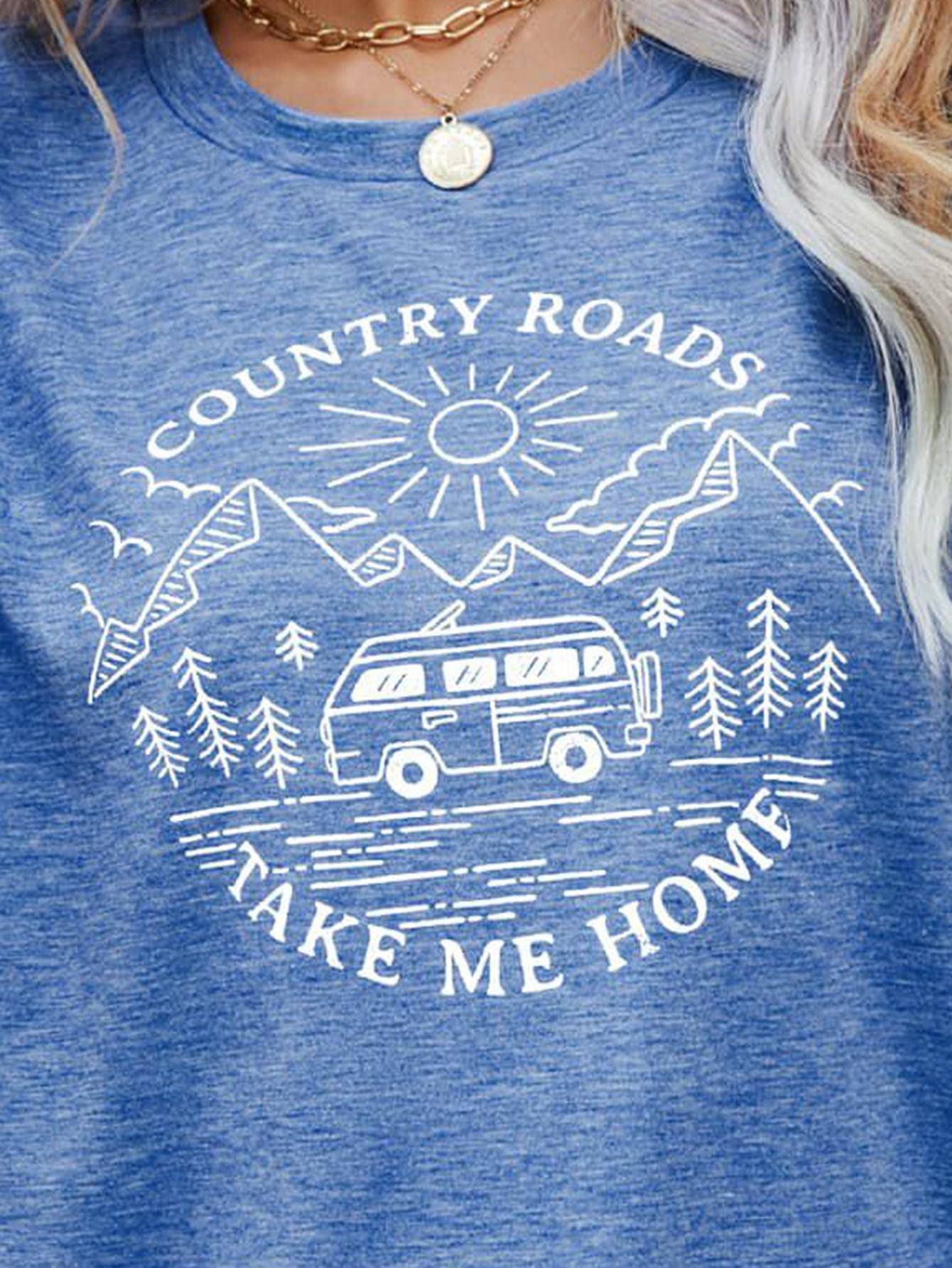 COUNTRY ROADS TAKE ME HOME Graphic Tee