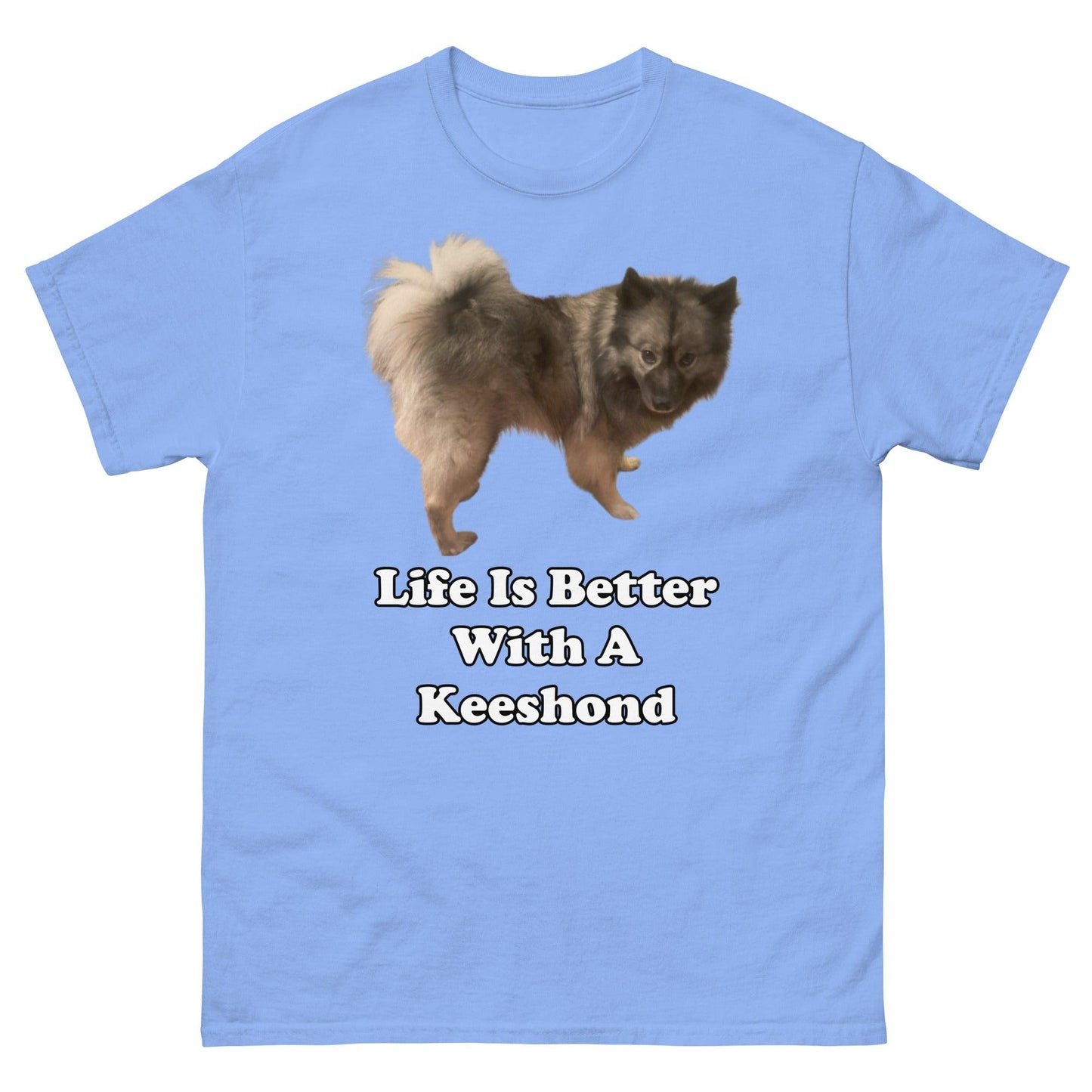 "Life Is Better With A Keeshond" T-Shirt -- Mens