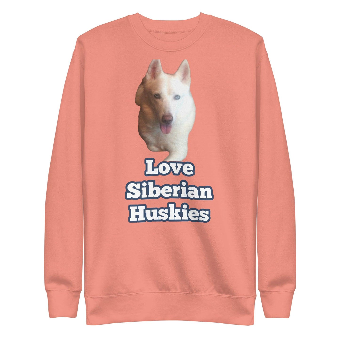 "Love Siberian Huskies" -- Unisex Premium Sweatshirt