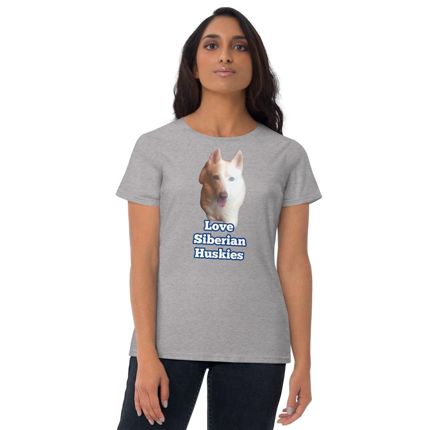 "Love Siberian Huskies" -- Womens