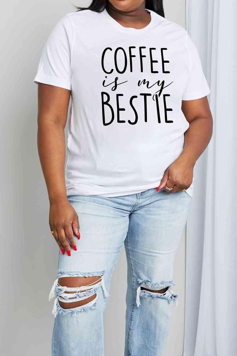 Simply Love Full Size COFFEE IS MY BESTIE Graphic Cotton T-Shirt